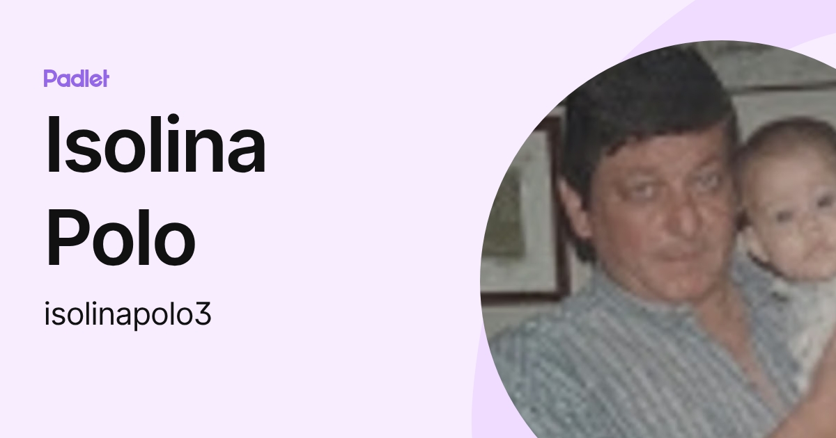 Isolina Polo (isolinapolo3) profile | Padlet