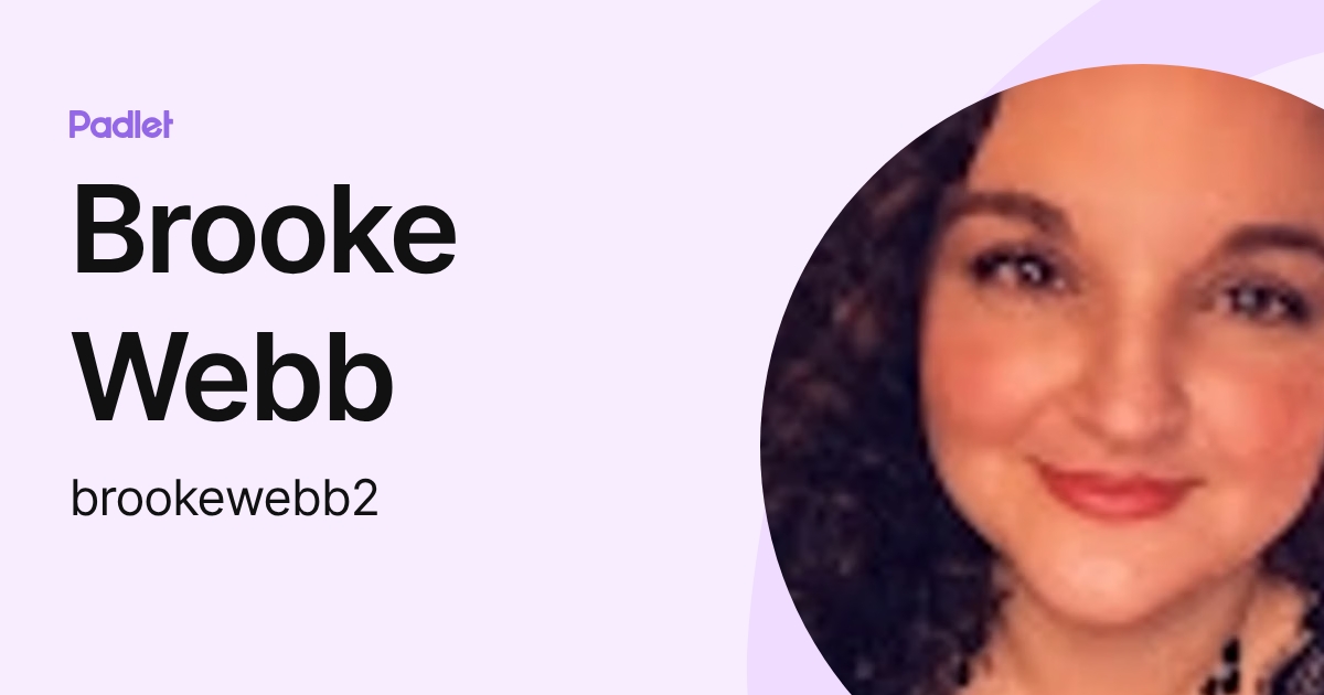 Brooke Webb (brookewebb2) profile | Padlet