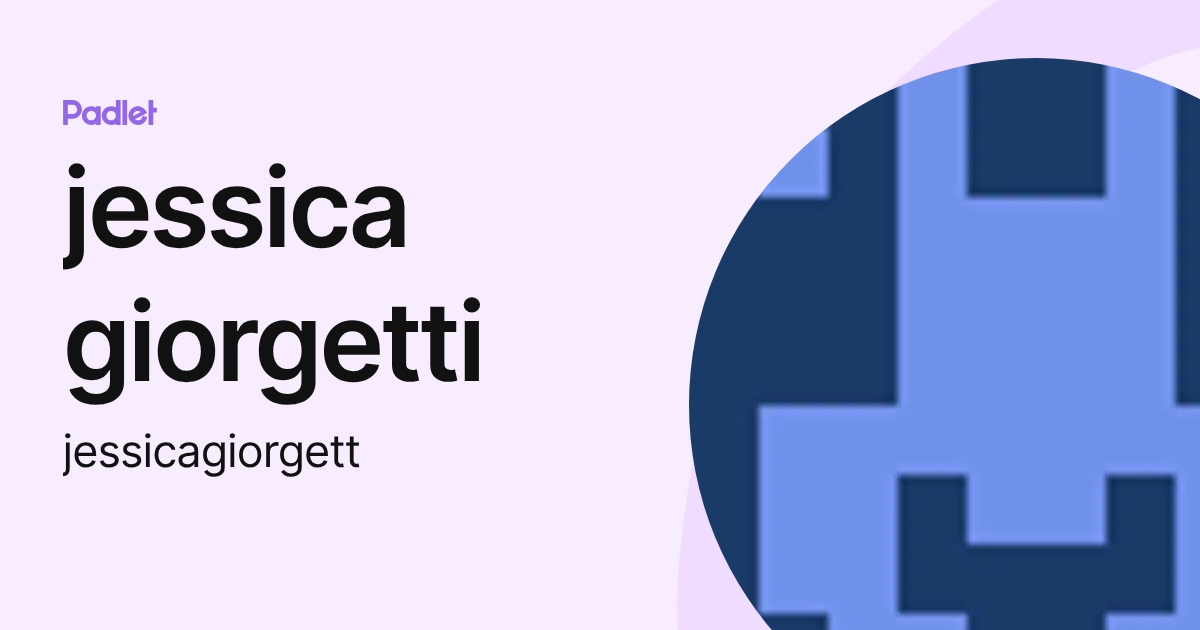 jessica giorgetti (jessicagiorgett) profile | Padlet