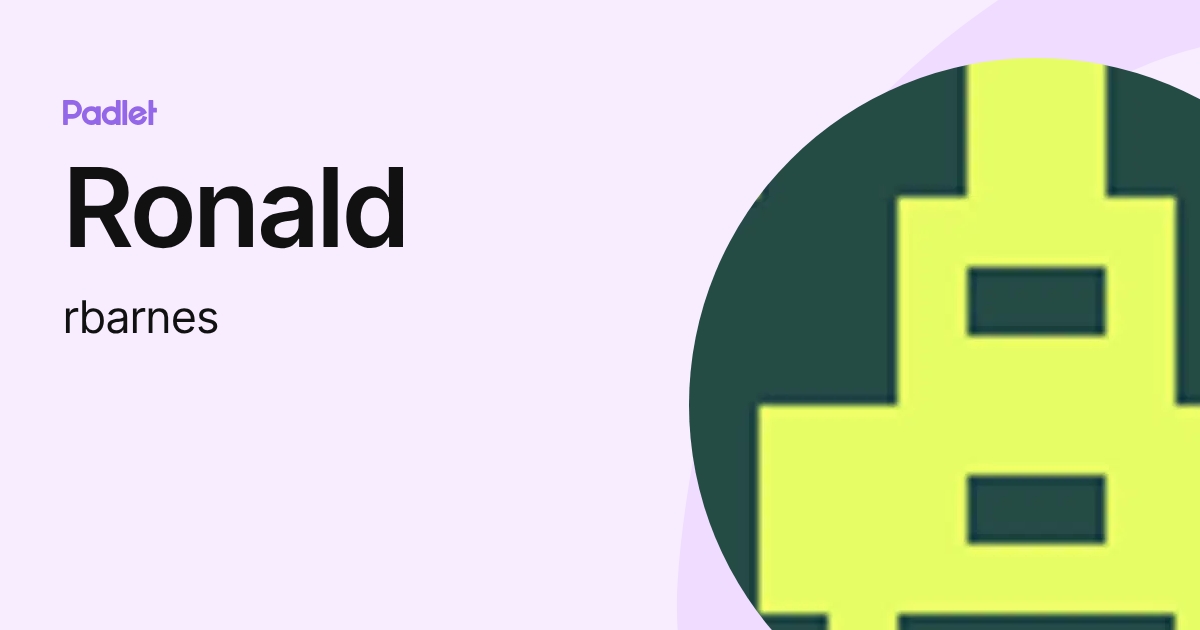 Ronald (rbarnes) profile | Padlet