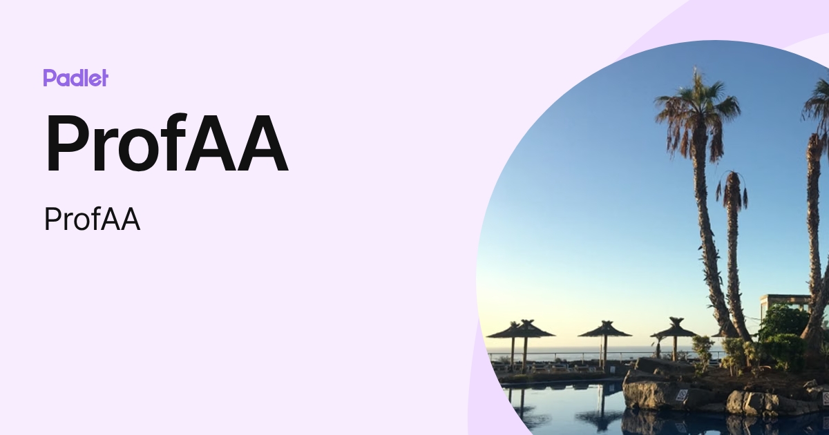 Profil de ProfAA (ProfAA) | Padlet