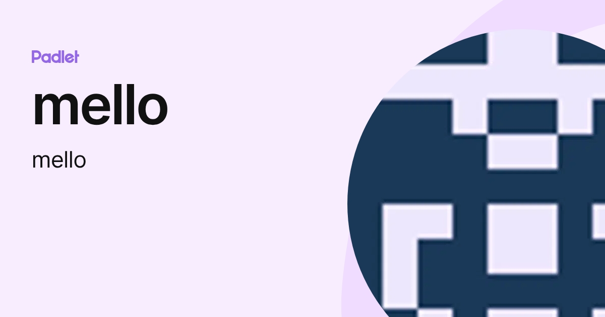 mello (mello) profile | Padlet
