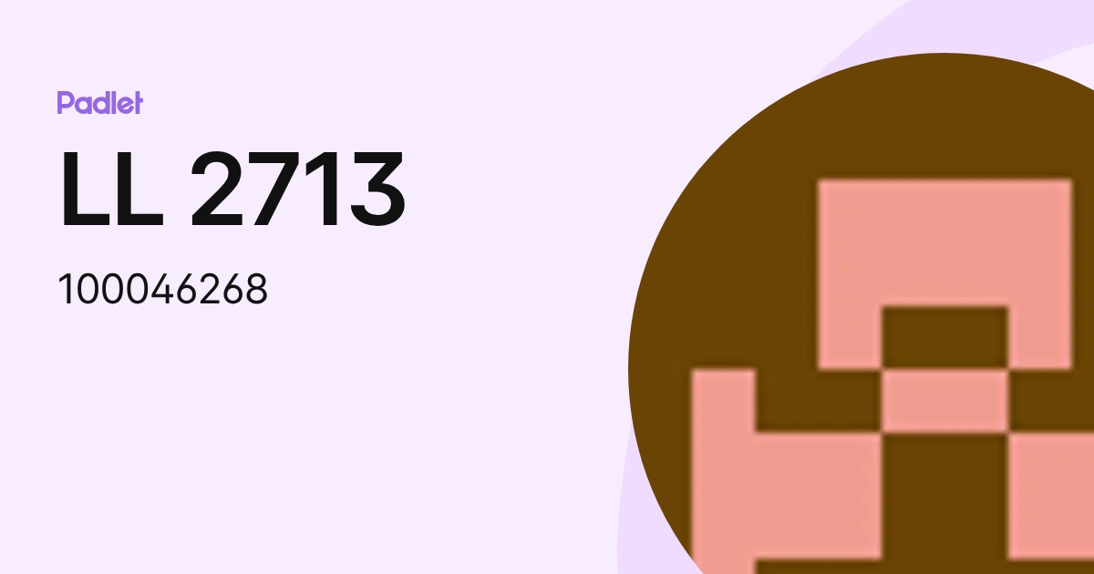LL 2713 (100046268) profile | Padlet