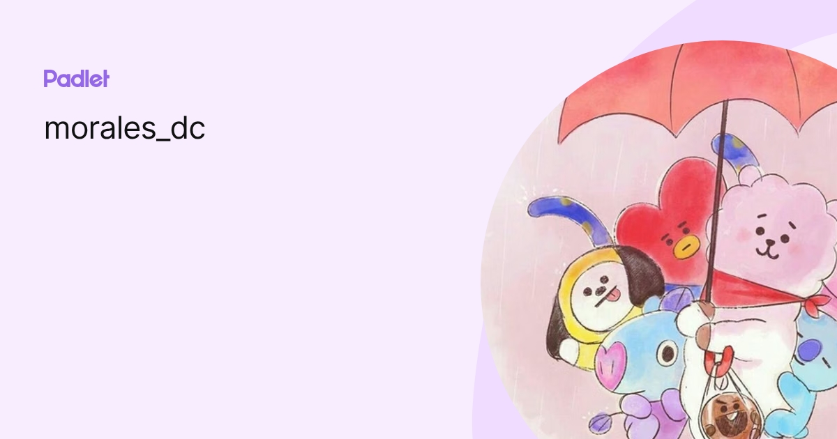 morales_dc profile | Padlet