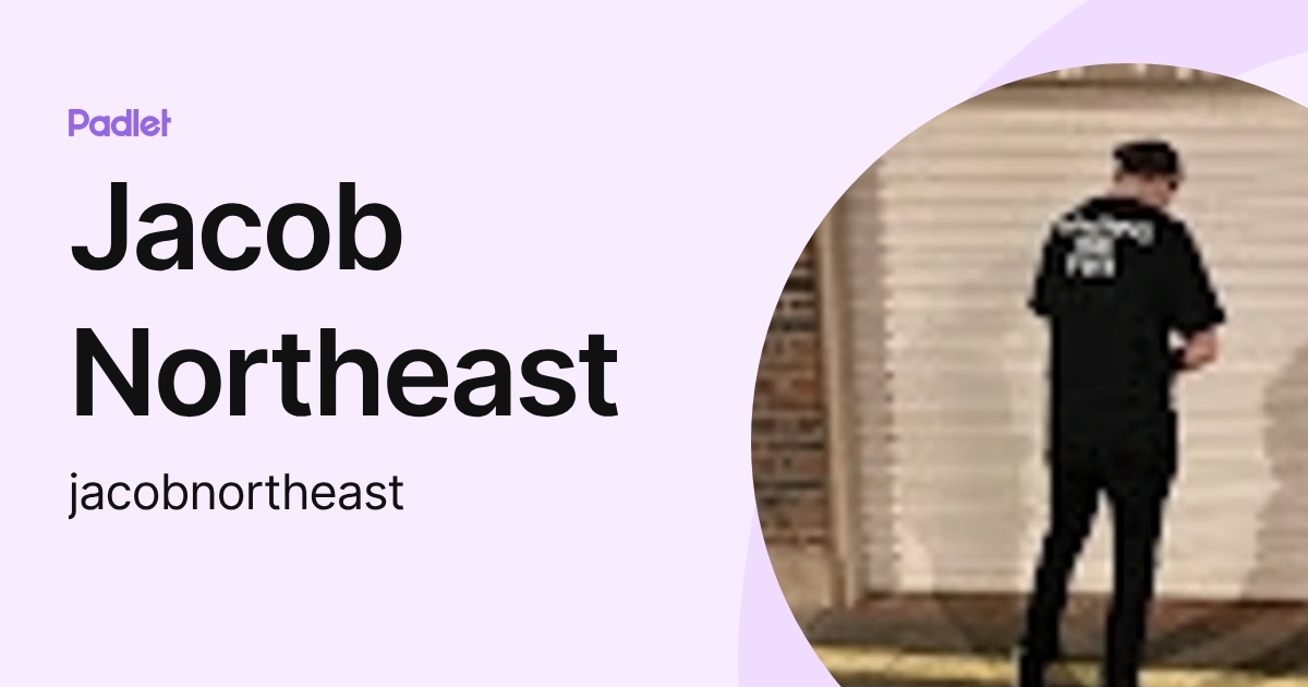 Jacob Northeast (jacobnortheast) profile | Padlet