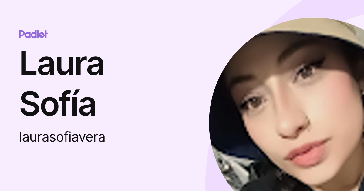 Laura Sofía (laurasofiavera) profile | Padlet