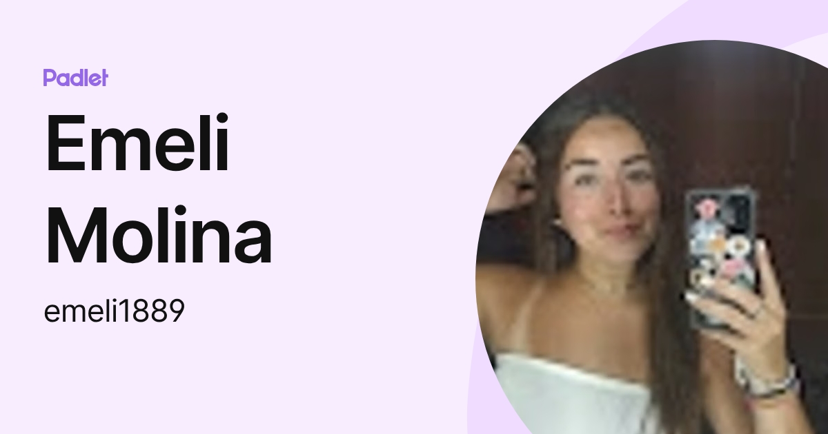 Emeli Molina (emeli1889) profile | Padlet