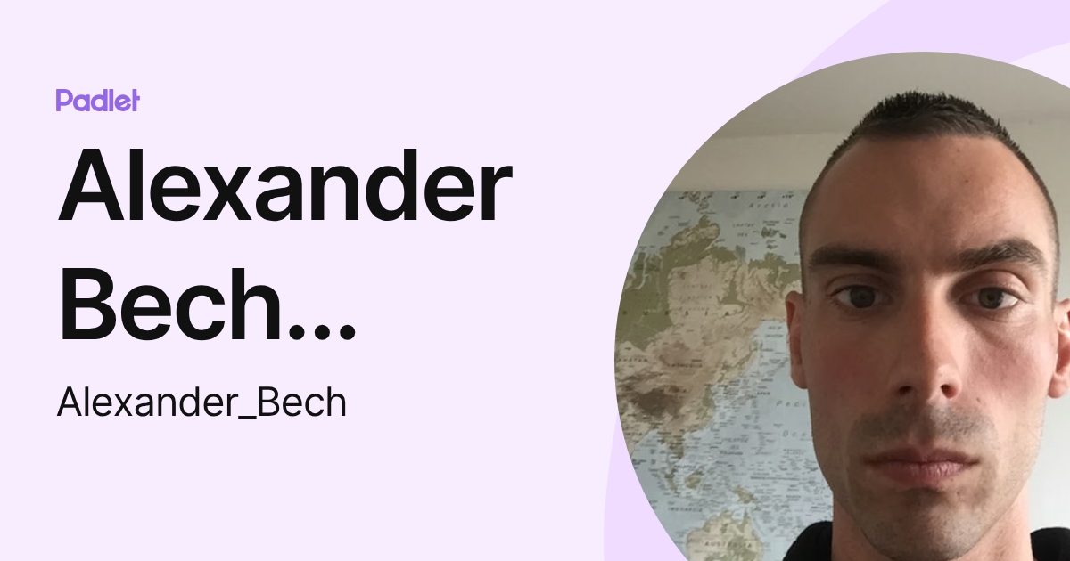 Alexander Bech Ziirsen (Alexander_Bech) profile | Padlet