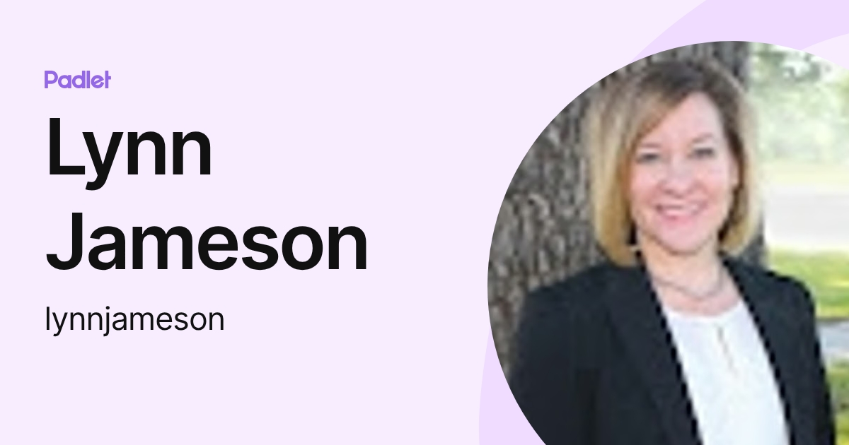 Lynn Jameson (lynnjameson) profile | Padlet