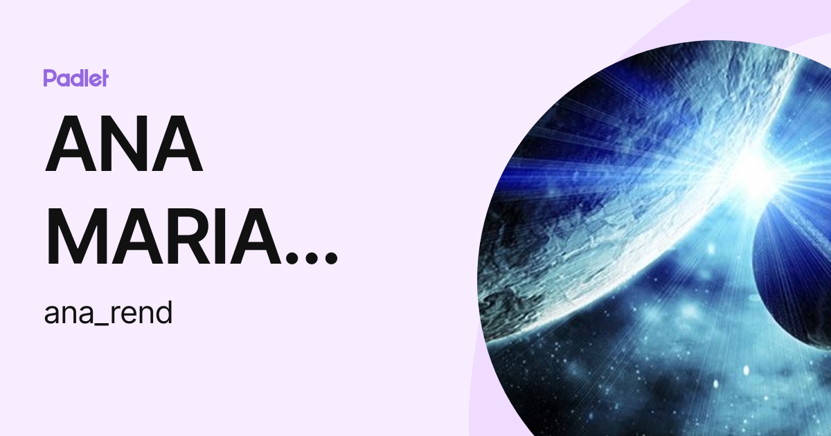 ANA MARIA RENDON (ana_rend) profile | Padlet