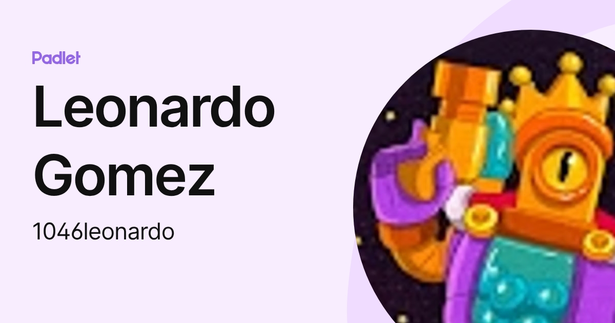Leonardo Gomez (1046leonardo) profile | Padlet