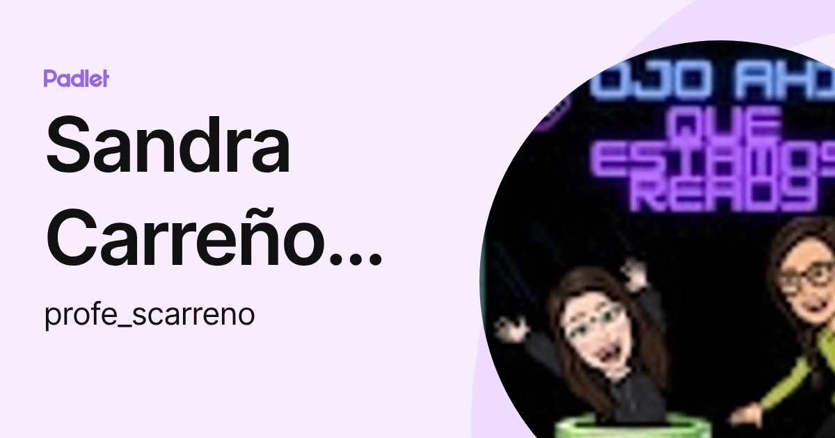 Sandra Carreño Márquez (profe_scarreno) profile | Padlet