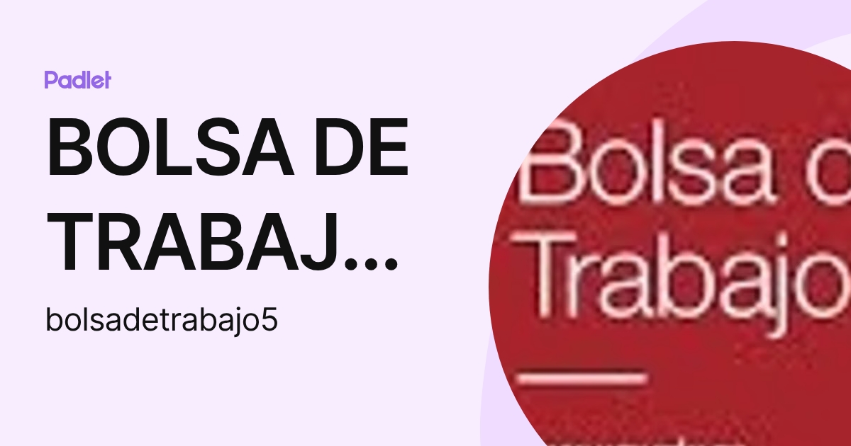 BOLSA DE TRABAJO TRUJILLO (bolsadetrabajo5) profile | Padlet