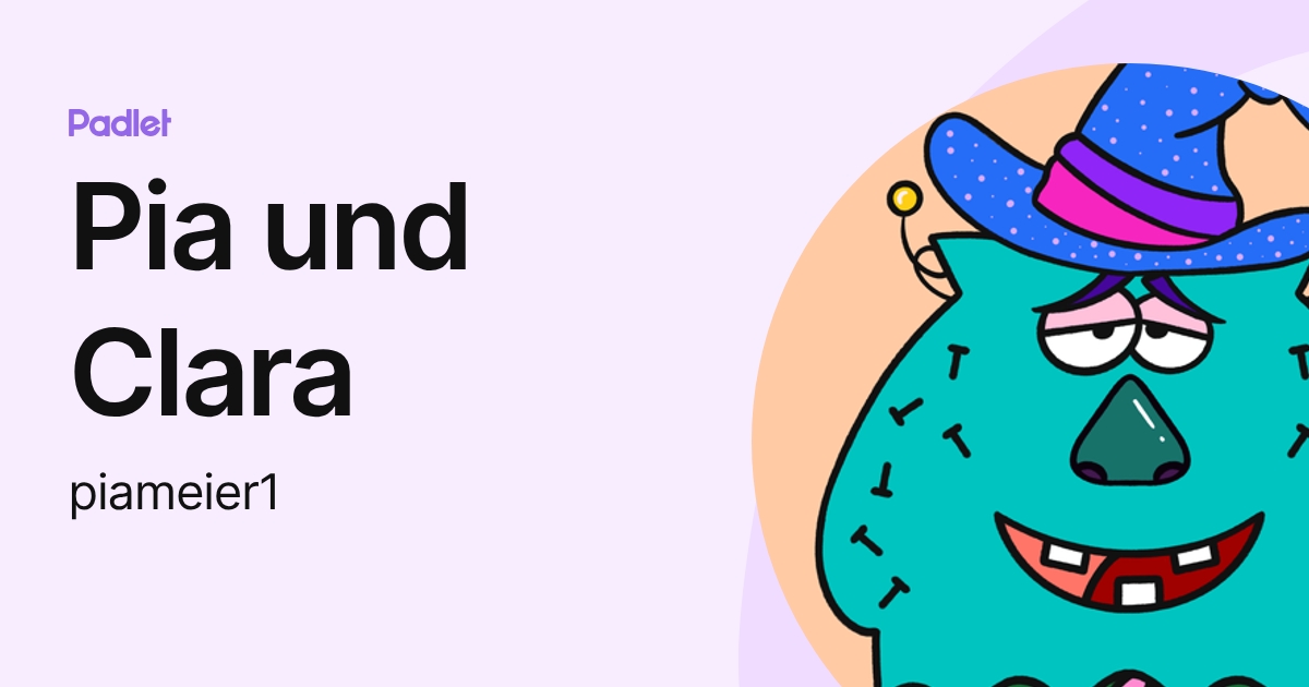Pia und Clara (piameier1) profile | Padlet