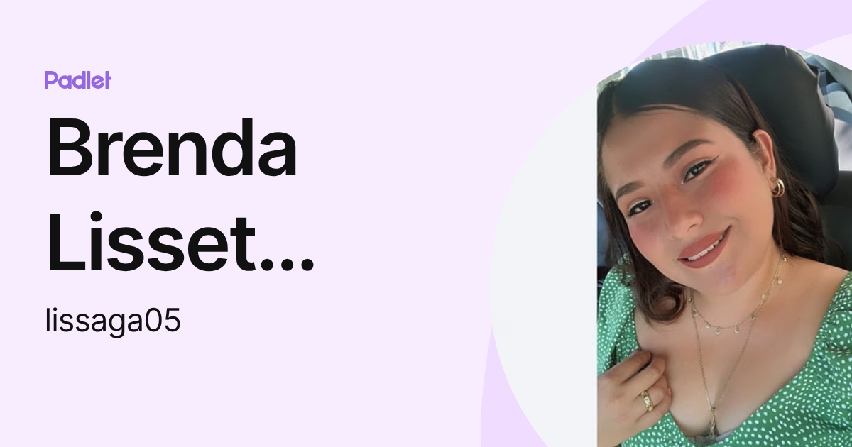 Brenda Lisset Saraoz Gallardo (lissaga05) profile | Padlet
