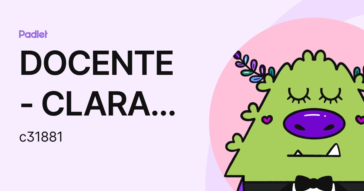 DOCENTE - CLARA JHAQUELIN LUQUE CHURATA (c31881) profile | Padlet