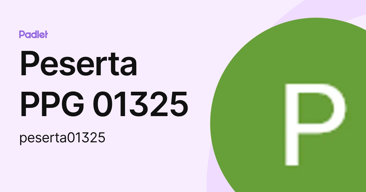Peserta PPG 01325 (peserta01325) profile | Padlet