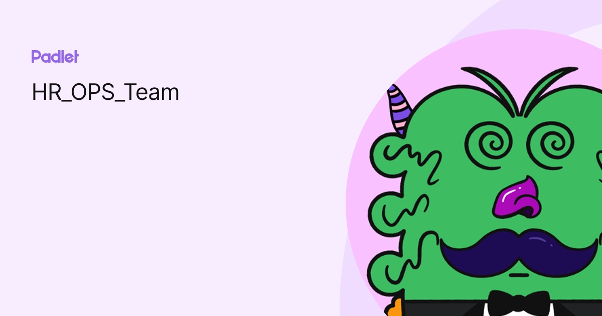 HR_OPS_Team profile | Padlet