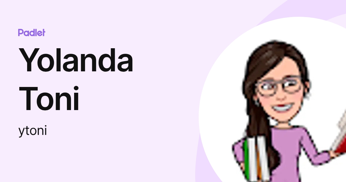 Yolanda Toni (ytoni) profile | Padlet