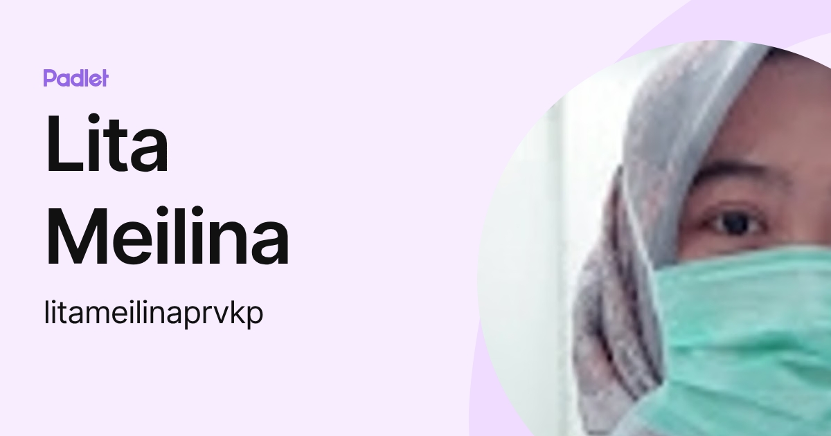 Lita Meilina (litameilinaprvkp) profile | Padlet
