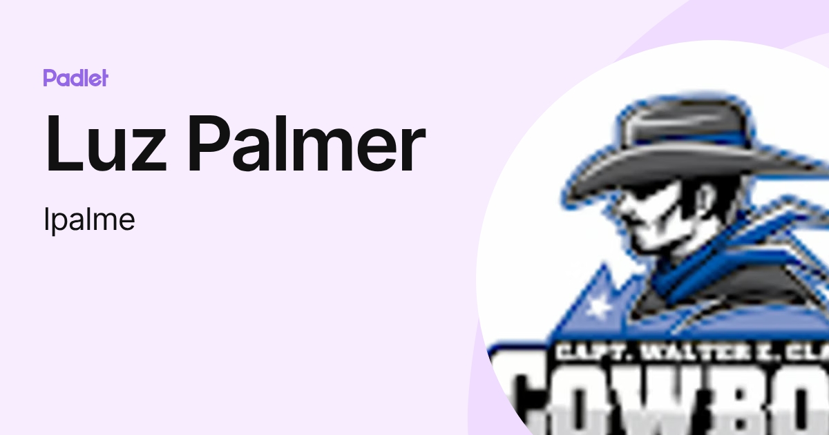 Luz Palmer (lpalme) profile | Padlet