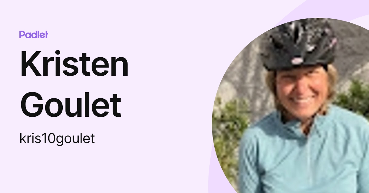 Kristen Goulet (kris10goulet) profile | Padlet