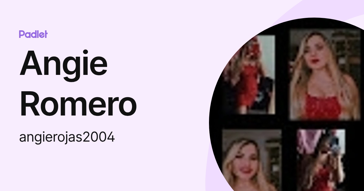 Angie Romero (angierojas2004) profile | Padlet