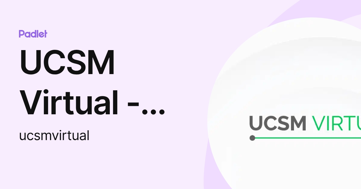 UCSM Virtual - Diseño Instruccional (ucsmvirtual) profile | Padlet