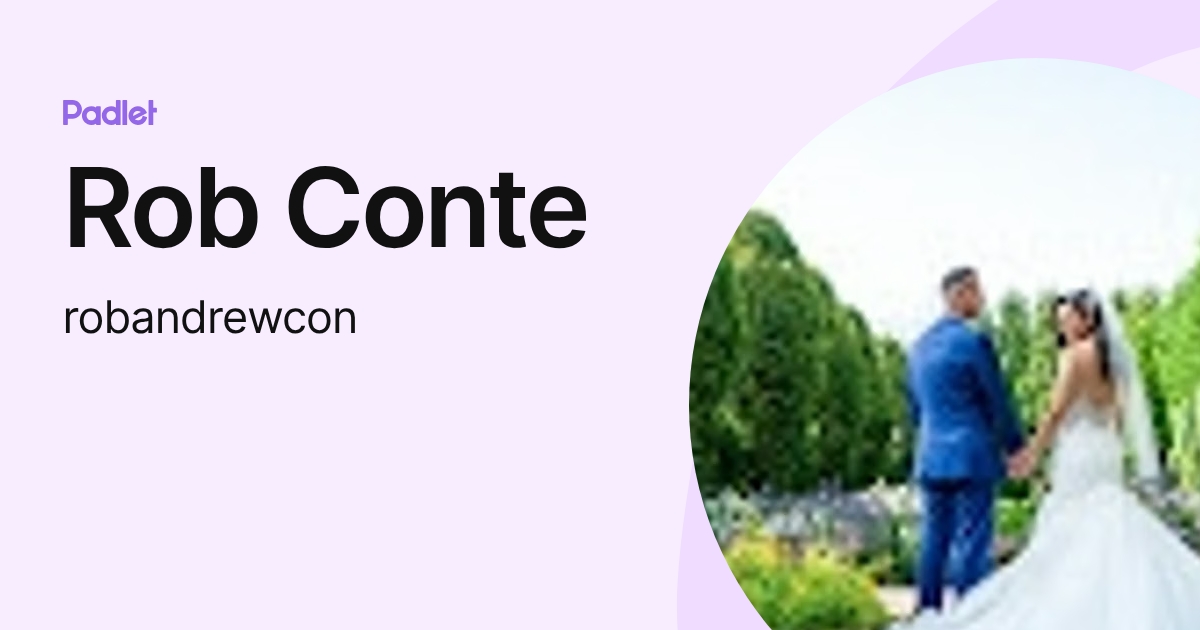 Rob Conte (robandrewcon) profile | Padlet