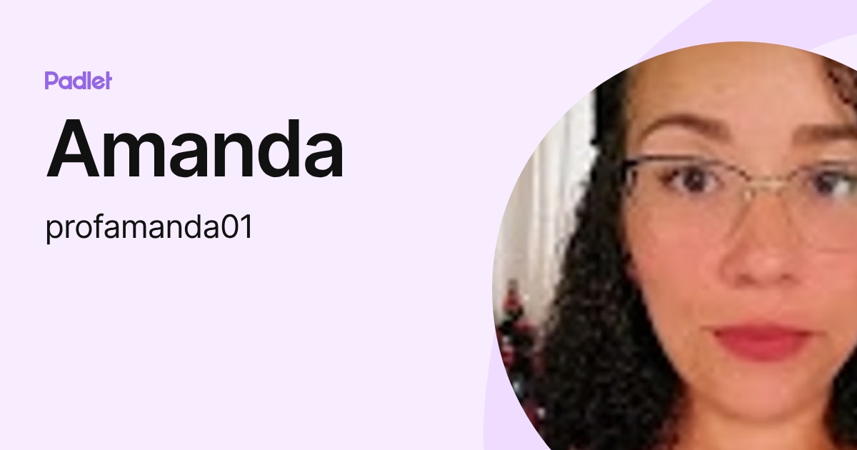 Amanda (profamanda01) profile | Padlet