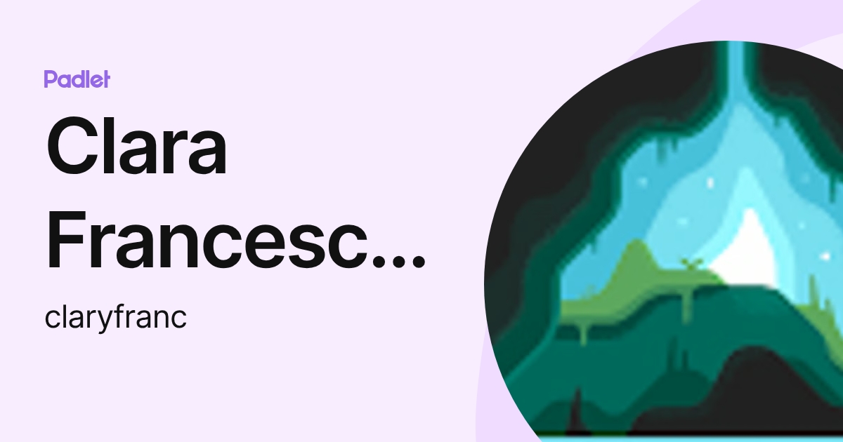 Clara Franceschini (claryfranc) profile | Padlet
