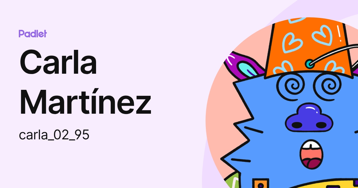 Carla Martínez (carla_02_95) profile | Padlet