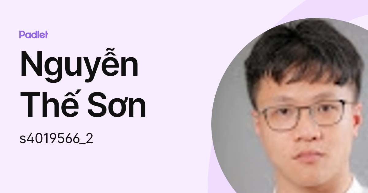 Son Nguyen The (s4019566_2) profile | Padlet