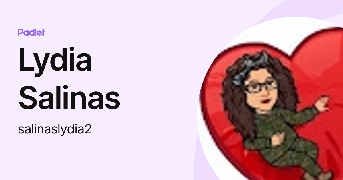 Lydia Salinas (salinaslydia2) profile | Padlet