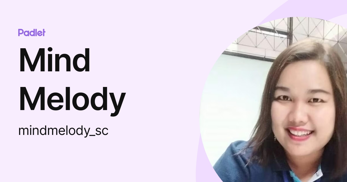 Mind Melody Mindmelody Sc Profile Padlet