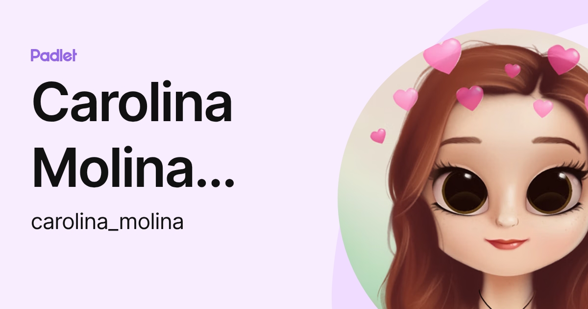 Carolina Molina Jaramillo (carolina_molina) profile | Padlet