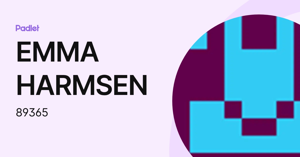 EMMA HARMSEN (89365) profile | Padlet