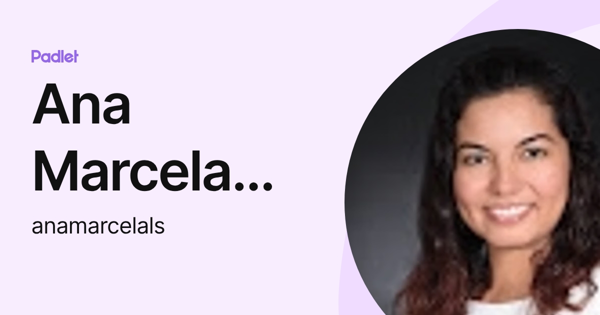 Ana Marcela Londoño Silva (anamarcelals) profile | Padlet