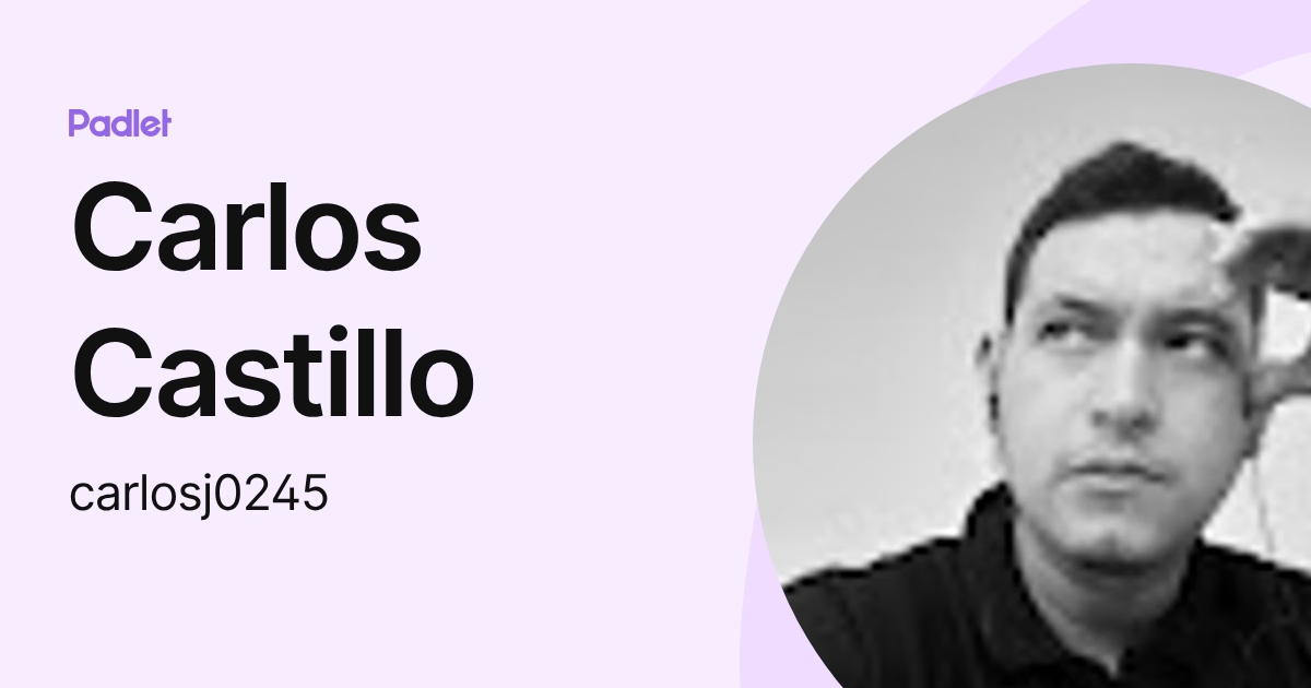 Carlos Castillo (carlosj0245) profile | Padlet