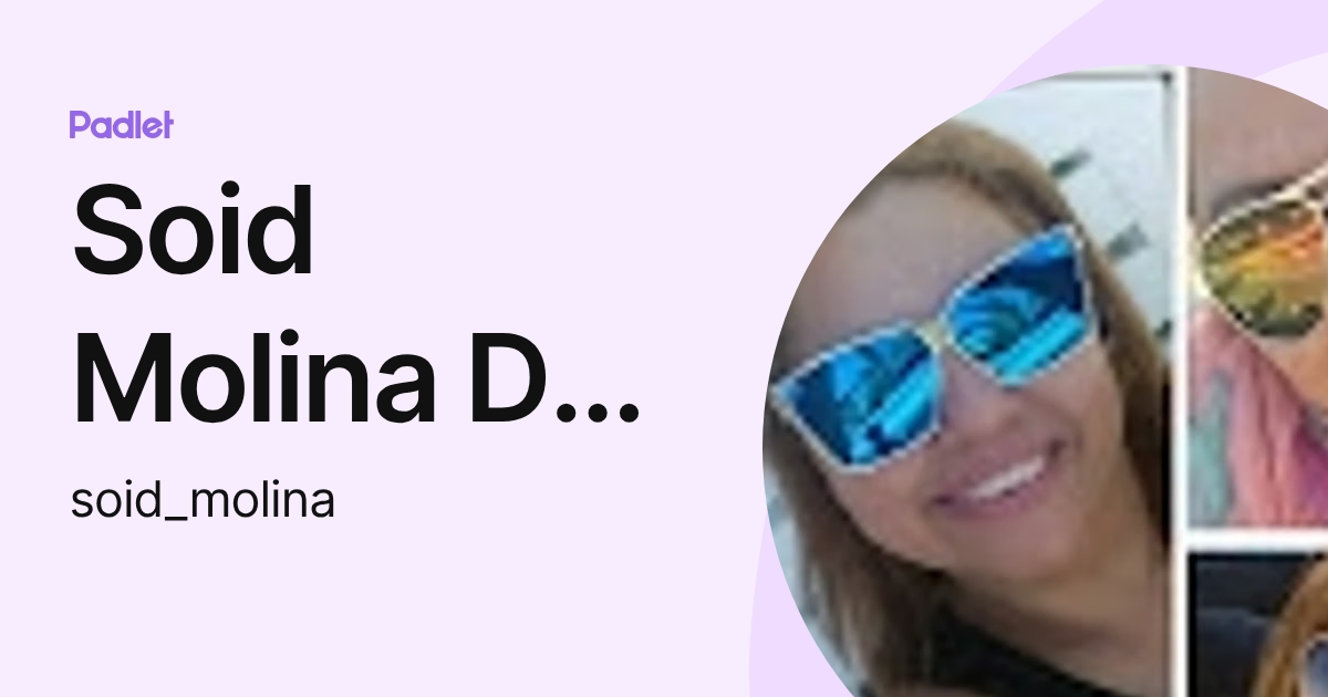 Soid Molina De Obaldia (soid_molina) profile | Padlet
