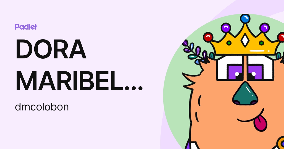 DORA MARIBEL COLOBON IZA (dmcolobon) profile | Padlet