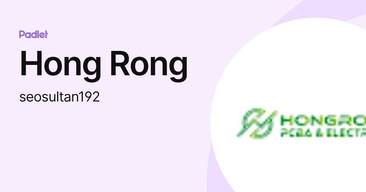 Hong Rong (seosultan192) profile | Padlet