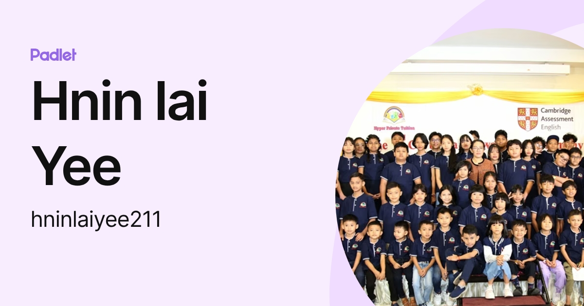 Hnin lai Yee (hninlaiyee211) profile | Padlet