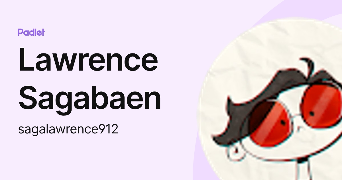 Lawrence Sagabaen (sagalawrence912) profile | Padlet