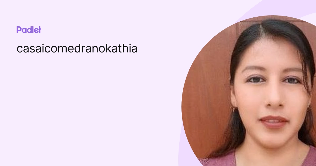 casaicomedranokathia profile | Padlet