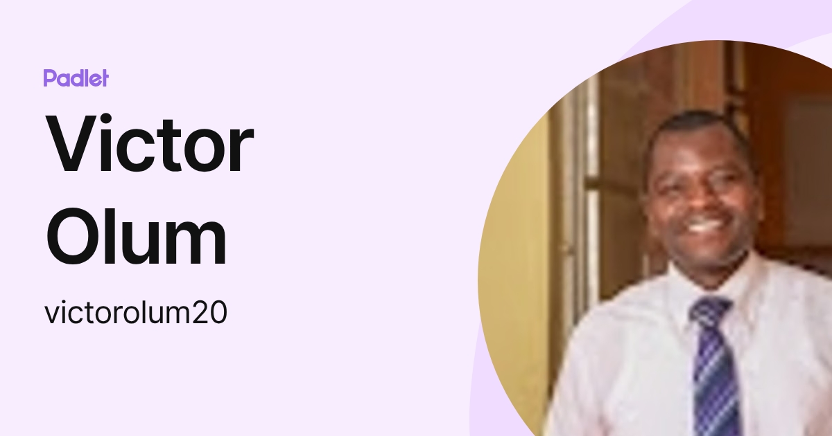 Victor Olum (victorolum20) profile | Padlet