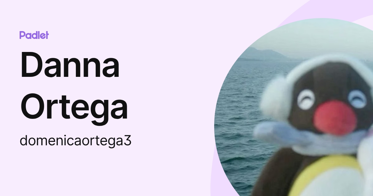 Danna Ortega (domenicaortega3) profile | Padlet