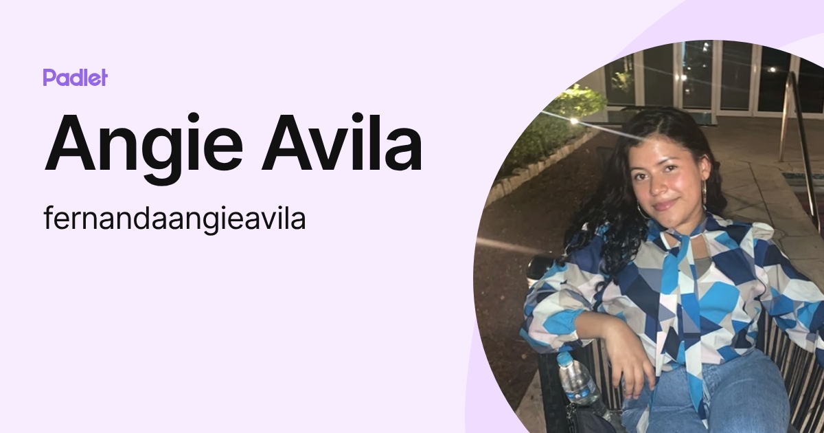 Angie Avila (fernandaangieavila) profile | Padlet