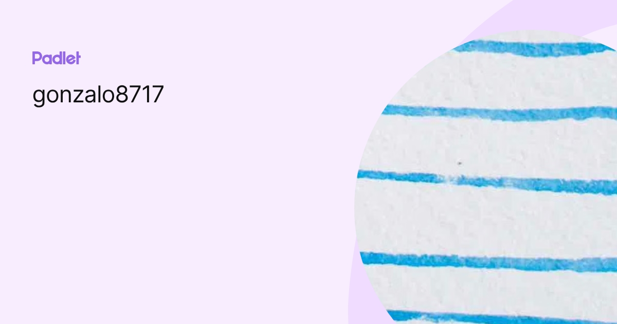 gonzalo8717 profile | Padlet