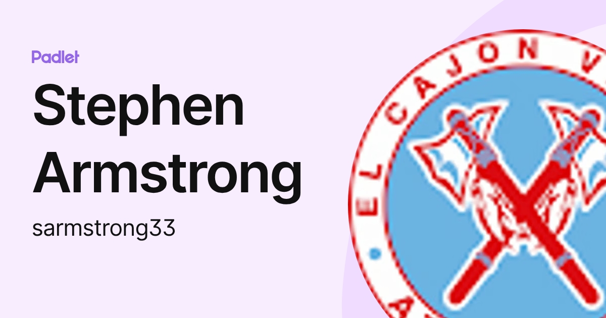 Stephen Armstrong (sarmstrong33) profile | Padlet